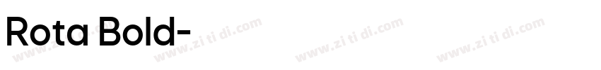 Rota Bold字体转换